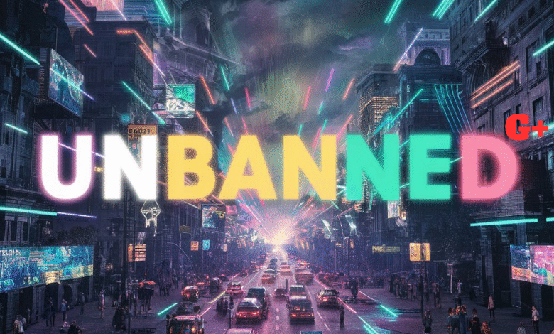 UnbannedG+